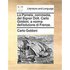 La Pamela, Commedia, del Signor Dott. Carlo Goldoni, a Norma Dell'edizione Di Frenze.