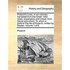 Plutarch's Lives, in Six Volumes: Translated from the Greek. with Notes, Explanatory and Critical, from Dacier and Others. to Which Is Prefix'd the Li