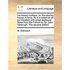 La Maison Rustique: Or, the Country House. a Farce. as It Is Acted on All Our Theatres with Great Applause. Done from the French by Sir Jo