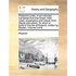 Plutarch's Lives, in Six Volumes: Translated from the Greek. with Notes, Explanatory and Critical, from Dacier and Others. to Which Is Prefix'd the Li