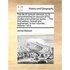 The Life of Samuel Johnson, LL.D. Comprehending an Account of His Studies and Numerous Works, ... the Third Edition, Revised and Augmented, in Four Vo