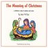 Meaning of Christmas