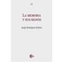 La Memoria Y Sus Signos - Jorge Rodríguez Padrón