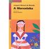 A Moreninha - Coleção Reencontro Literatura