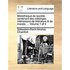 Bibliotheque de Socit, Contenant Des Mlanges Intressans de Littrature & de Morale; ... Volume 1 of 4