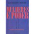 Mulheres E Poder. Histórias, Ideias E Indicadores