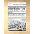 Cours D'Tude Pour L'Instruction Du Prince de Parme, ... S.A.R. L'Infant D. Ferdinand, ... Par M. L'Abb de Condillac, ... Volume 4 of 16