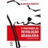 Fantasma Da Revolução Brasileira