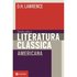 Estudos Sobre A Literatura Clássica Americana. Coleção Estéticas