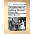 The Constant Lovers; Or, the Sailor's Return. a Play, in Four Acts. by Gideon Duncan, Esq.