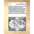 Additions to Reports of Cases Argued and Determined in the Court of King's Bench; In the Nineteenth, ... Twenty-First Years of the Reign of George III