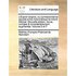 L'Espion Anglois, Ou Correspondance Secrete Entre Milord All'eye Et Milord Alle'ear. Nouvelle Edition, Revue, Corrige & Considrablement Augmente. Volu