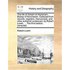 The Life of William of Wykeham, Bishop of Winchester. Collected from Records, Registers, Manuscripts, and Other Authentic Evidences: By Robert Lowth,