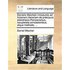 Danielis Maichelii Introductio Ad Historiam Literariam de Prcipuis Bibliothecis Parisiensibus, Locupletata Annotationibus, Atque Methodo, ...