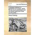 A Dialogue Between a Gentleman of London, Agent for Two Court Candidates, and an Honest Alderman of the Country Party. ...