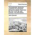 The Beatitudes. Being the Substance of a Discourse Delivered in Dublin, December the 21st, 1753. by John Cennick. the Third Edition.