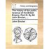 The History of the Public Revenue of the British Empire. Part III. by Sir John Sinclair, ...