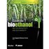 Sugarcane Bioethanol - R&D For Productivity And Sustainability
