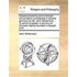 Gospel-Preaching and a Gospel-Conversation Considered in Several Sermons by Mr. John Williamson ... to Which Is Added, a Sermon on Christian Liberty F