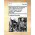 How to Grow Rich: A Comedy. as It Is Performed at the Theatre-Royal, Covent Garden. by Frederick Reynolds.
