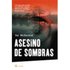 Asesino De Sombras - McDermid, Val (1955- ), Pereira Quinteiro, Manuel (1948- ), (tr.)