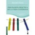Psicología Práctica De La Vida Cotidiana - Bernabé Tierno