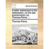 A Letter Addressed to the Addressers, on the Late Proclamation: By Thomas Paine, ...