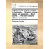 A Guide to the English Tongue. in Two Parts. ... to Which Is Now Added, an Appendix, ... by T. Dyche, ... the Forty-Second Edition, Corrected.