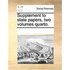 Supplement to State Papers, Two Volumes Quarto.