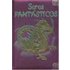 Seres fantasticos/ Fantastic Beings