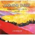 Jasmine Dogs: Mystic Adventures in Big Sur, Volume I