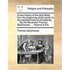 A New History of the Holy Bible, from the Beginning of the World, to the Establishment of Christianity. ... by the Reverend Thomas Stackhouse, ... V