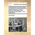 A New Grammar of the Latin Tongue, Comprising All in the Art Necessary for Grammar-Schools. to Which Is Annexed, a Dissertation Upon Language. by Jo