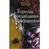 Especias, Aromatizantes Y Condimentos - ARVY, M / GALLOUIN, F.
