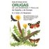 Guía De Campo De Las Orugas De Las Mariposas Y Polillas De España Y De Europa - Brian Hargreaves, David J. Carter