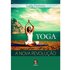 Yoga. A Nova Revolução