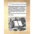 The Analyser Analysed. to Which Is Added, an Appendix, ... Published in the Year 1757, Entituled, an Analysis of Dr. Rutty's Methodical Synopsis of Mi