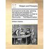 A Companion to the Altar: Shewing the Nature and Necessity of a Sacramental Preparation; In Order to Our Worthy Receiving the Holy Communion. ..