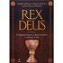 Rex Deus. O Verdadeiro Mistério De Rennes-Le-Château E A Dinastia De Jesus