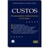 Custos. Planejamento, Implantação E Controle
