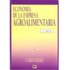 Economía De La Empresa Agroalimentaria (Adaptado Al Nuevo Plan General Contable) - ALONSO SEBASTIAN, R. / SERRANO BERMEJO, A.