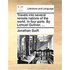 Travels Into Several Remote Nations of the World. in Four Parts. by Lemuel Gulliver, ...