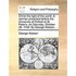 Christ the Light of the World. a Sermon Preached Before the University of Oxford at St. Peter's, on Saturday, October 28. 1749. by George Watson, ...