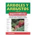 Árboles Y Arbustos Para El Especialista - Squire, D.