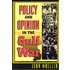 Policy and Opinion in the Gulf War, American Politics and Political Economy Series