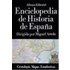 Enciclopedia de Historia de espana VI/ Encyclopedia of the History of Spain VI