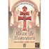 O Livro Tradicional Da Cruz De Caravaca