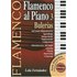 Flamenco al Piano 3: Bulerias: Metodo Progresivo (Serie Didactica: Instructional Series)