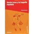 García Lorca Y La Tragedia Española - Doménech, Ricardo