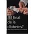 ¿El Final De La Diabetes? - Ramon Gomis